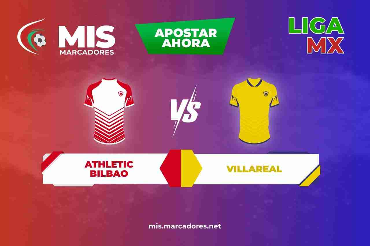 Pronósticos Athletic Bilbao vs Villarreal, Laliga|23/10-21