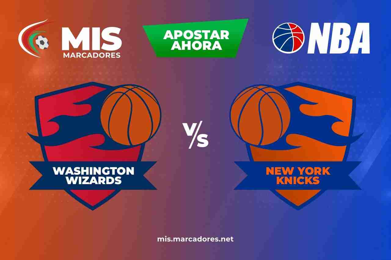 Pronósticos Washington Wizards vs new york knicks|NBA 9/10-21