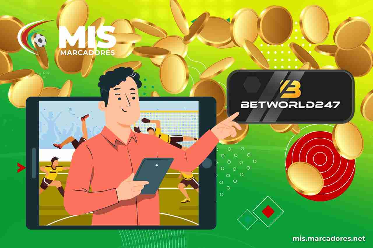 Conoce las Ofertas Betworld247 en Mis Marcadores