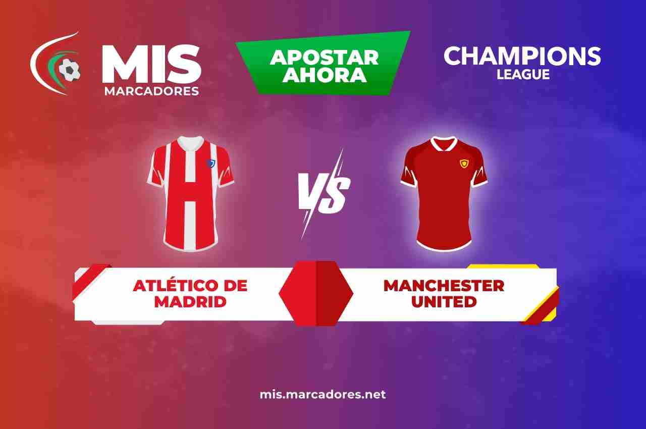 Pronósticos Atlético de Madrid vs Manchester United 23/02/2022