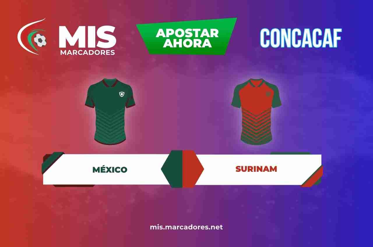Pronósticos México vs Surinam, CONCACAF NL| 11/06/2022