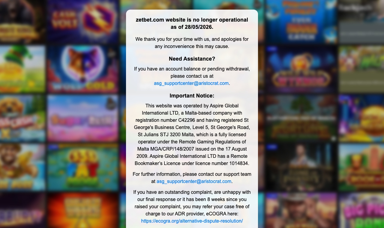 Aviso en zetbet.com: el sitio dejo de operar el 28/05/2026, firmado por Aspire Global International LTD, con contacto de soporte y via de reclamacion ante eCOGRA